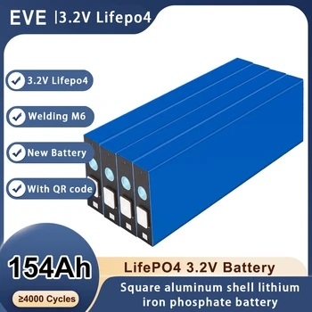 EVE 3.2V 154Ah 100AH Lifepo4 Аккумулятор Класса A DIY 12V 160AH 24V 48V Аккумуляторная Батарея для Солнечной Системы Хранения RV Boat