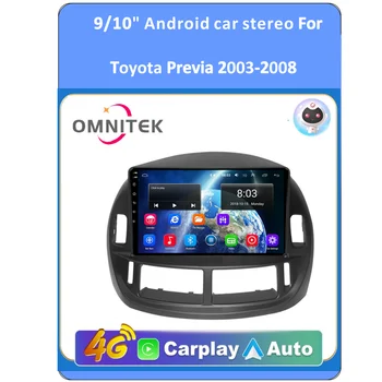 OMNITEK Для Toyota PREVIA 2003-2008 Автомобильный Радиоприемник RCA Android 10,0 Мультимедиа Carplay Auto DSP GPS Навигация 6G 128G Без DVD