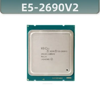 Xeon E5-2690v2 E5 2690v2 E5 2690 v2 3,0 ГГц Десятиядерный Двадцатипоточный процессор 25M 130W LGA 2011